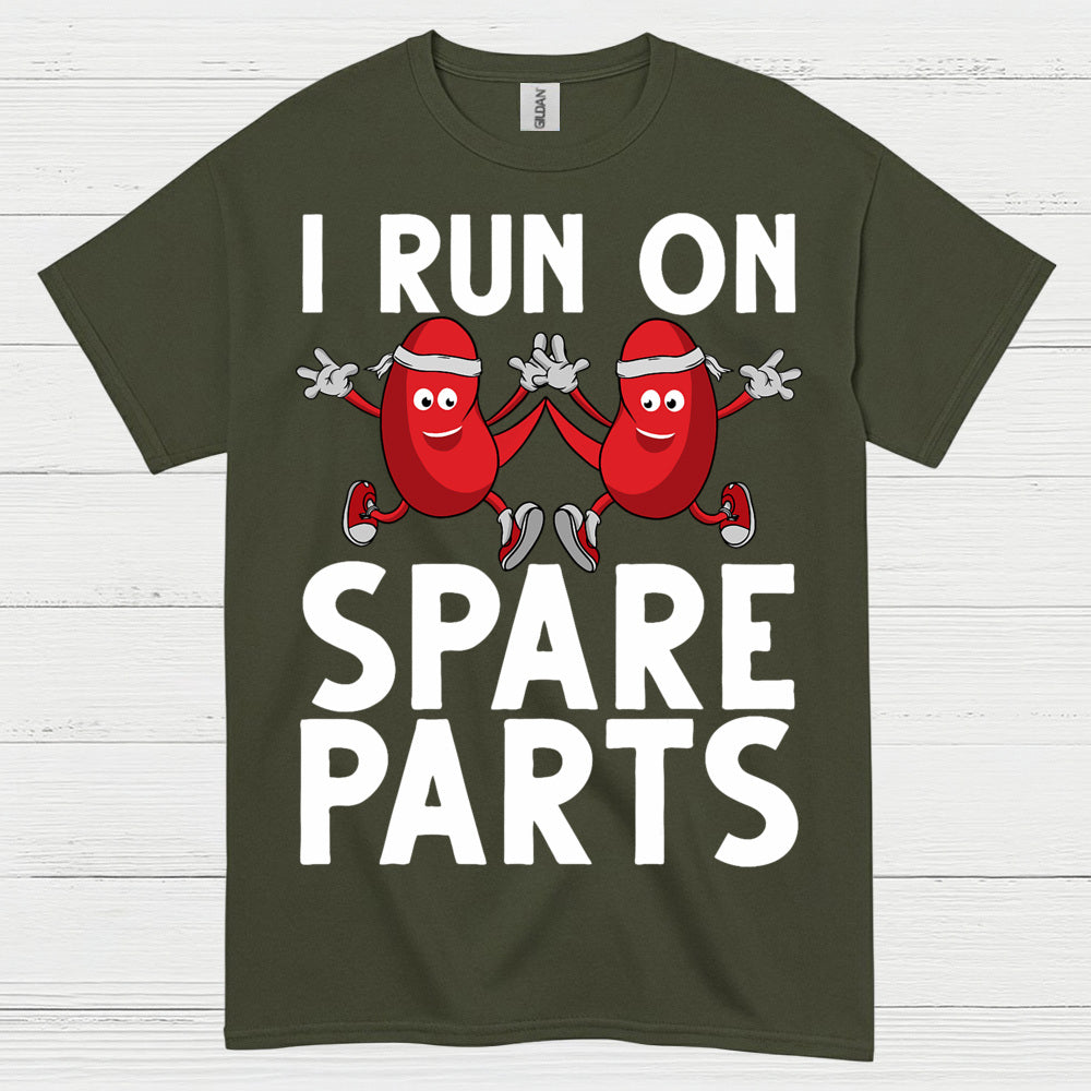 I Run On Spare Parts Funny Kidney T Shirt