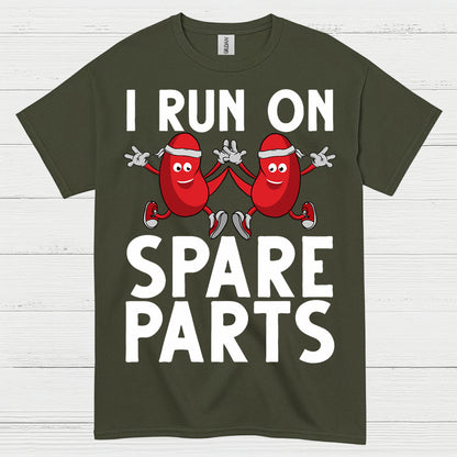 I Run On Spare Parts Funny Kidney T Shirt