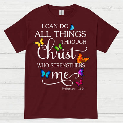I Can Do All Things Through Christ T Shirt