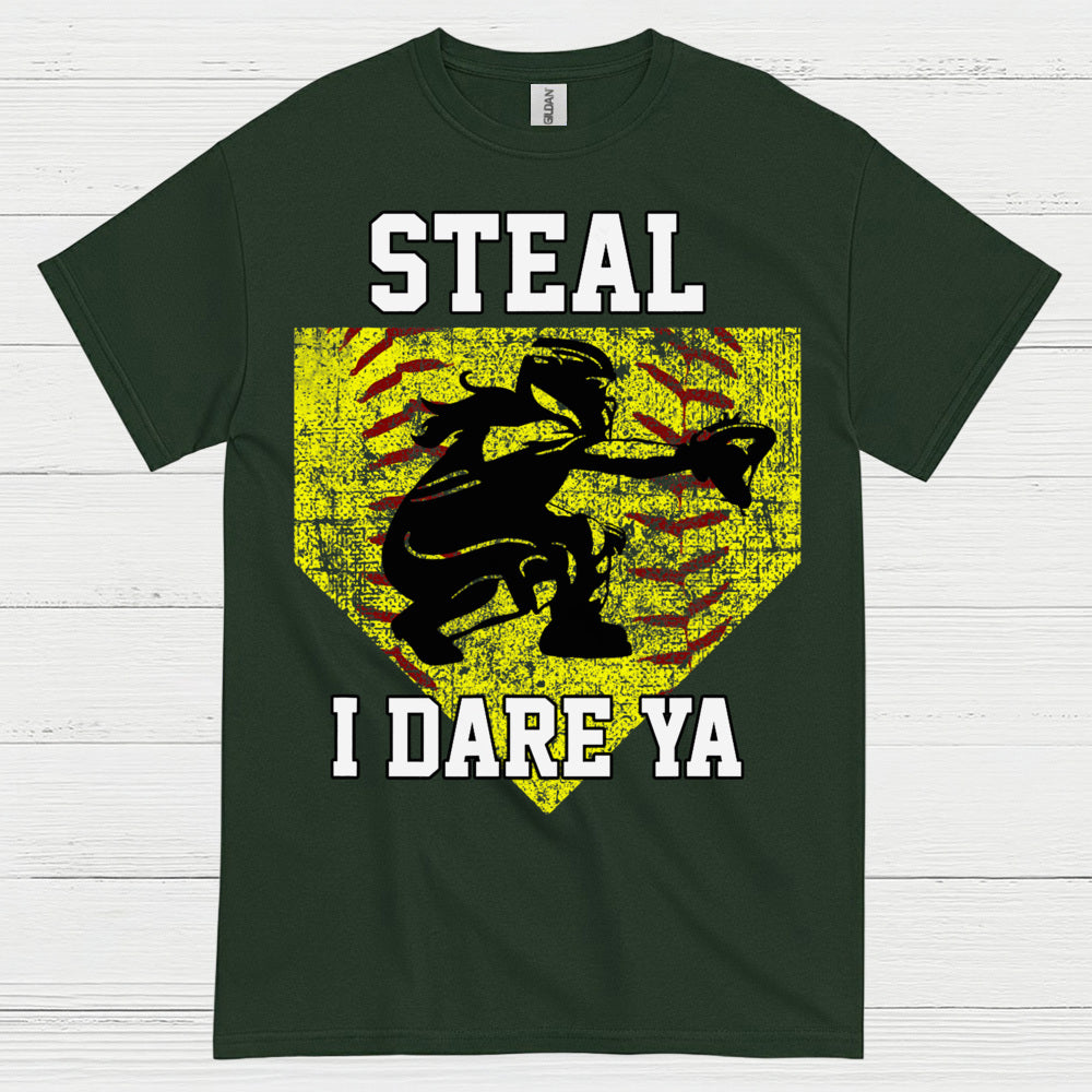 Steal I Dare Ya Softball T Shirt