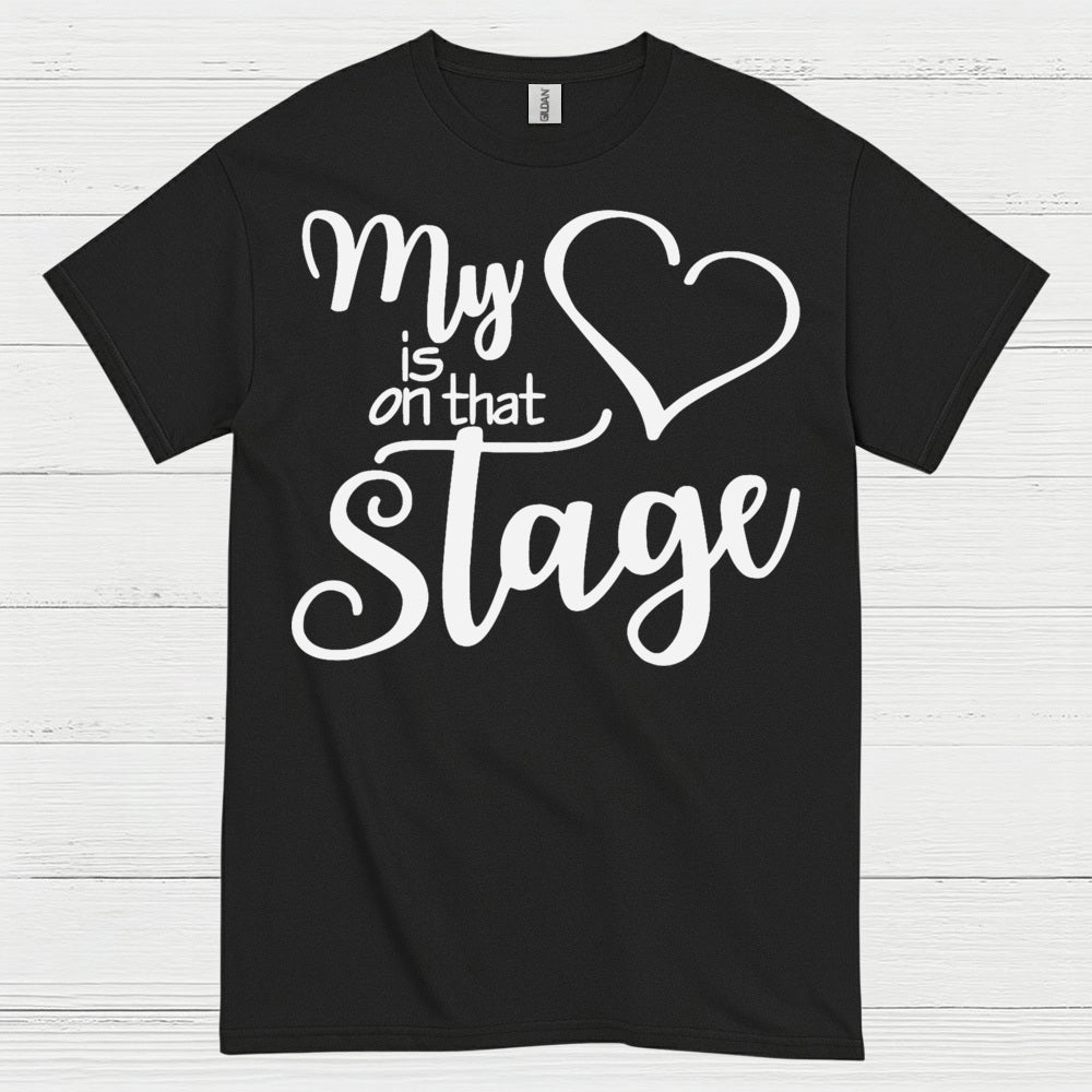 My Heart On Stage Dance T Shirt