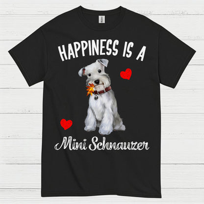 Happiness Is Mini Schnauzer Cute Dog T Shirt