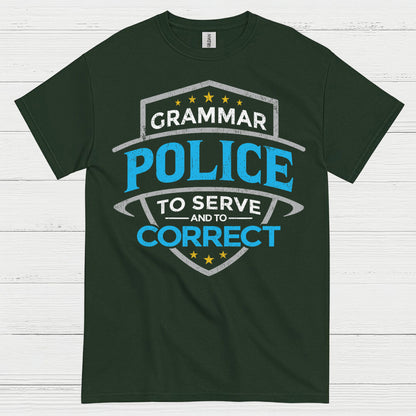 Grammar Police To Serve And Correct T Shirt