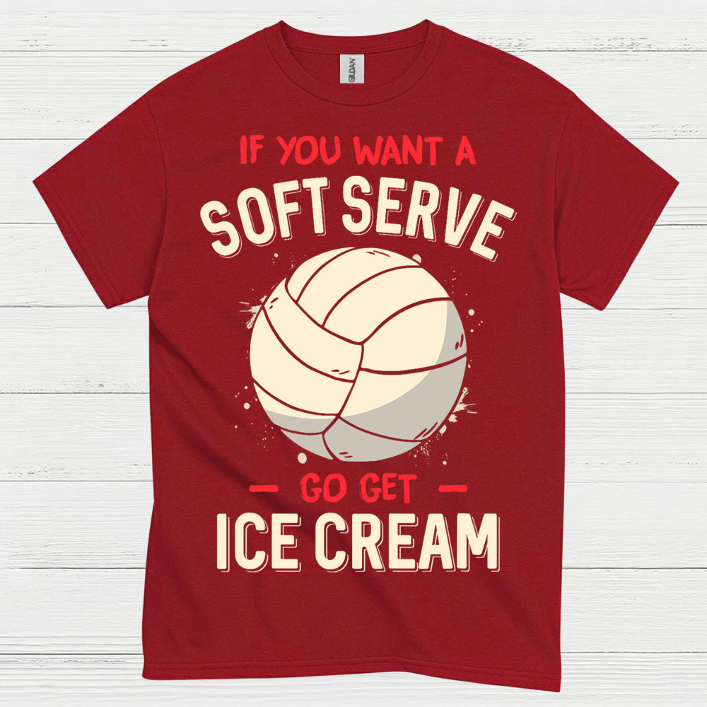 Soft Serve Volleyball Humor T Shirt