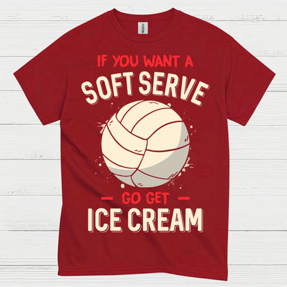 Soft Serve Volleyball Humor T Shirt