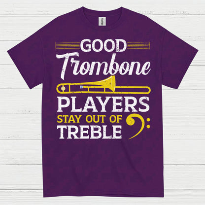 Good Trombone Players Funny T Shirt