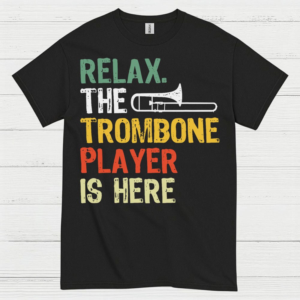 Relax Trombone Player Funny T Shirt