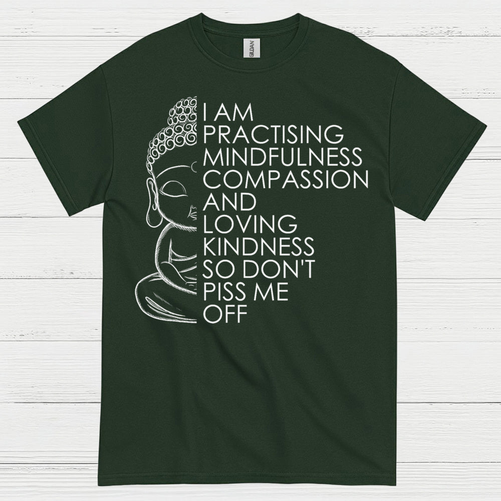 Practicing Mindfulness Compassion Quote T Shirt