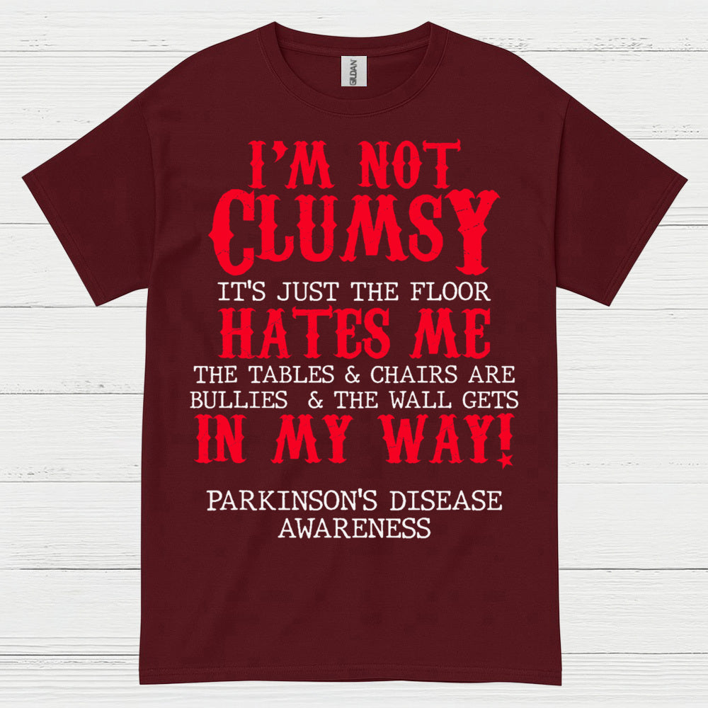 I’m Not Clumsy Parkinson’s Awareness T Shirt