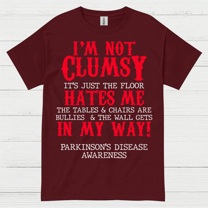 I’m Not Clumsy Parkinson’s Awareness T Shirt