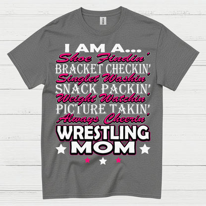 Wrestling Mom Always Cheering T Shirt