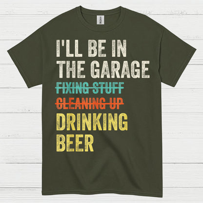 Garage Time Means Drinking Beer T Shirt