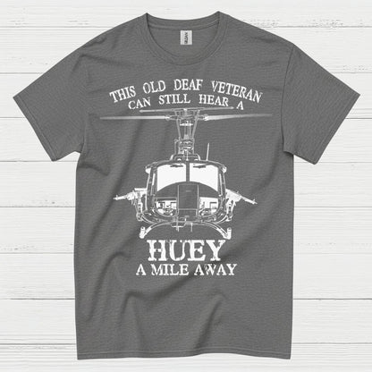 Old Deaf Veteran Huey Helicopter T-Shirt