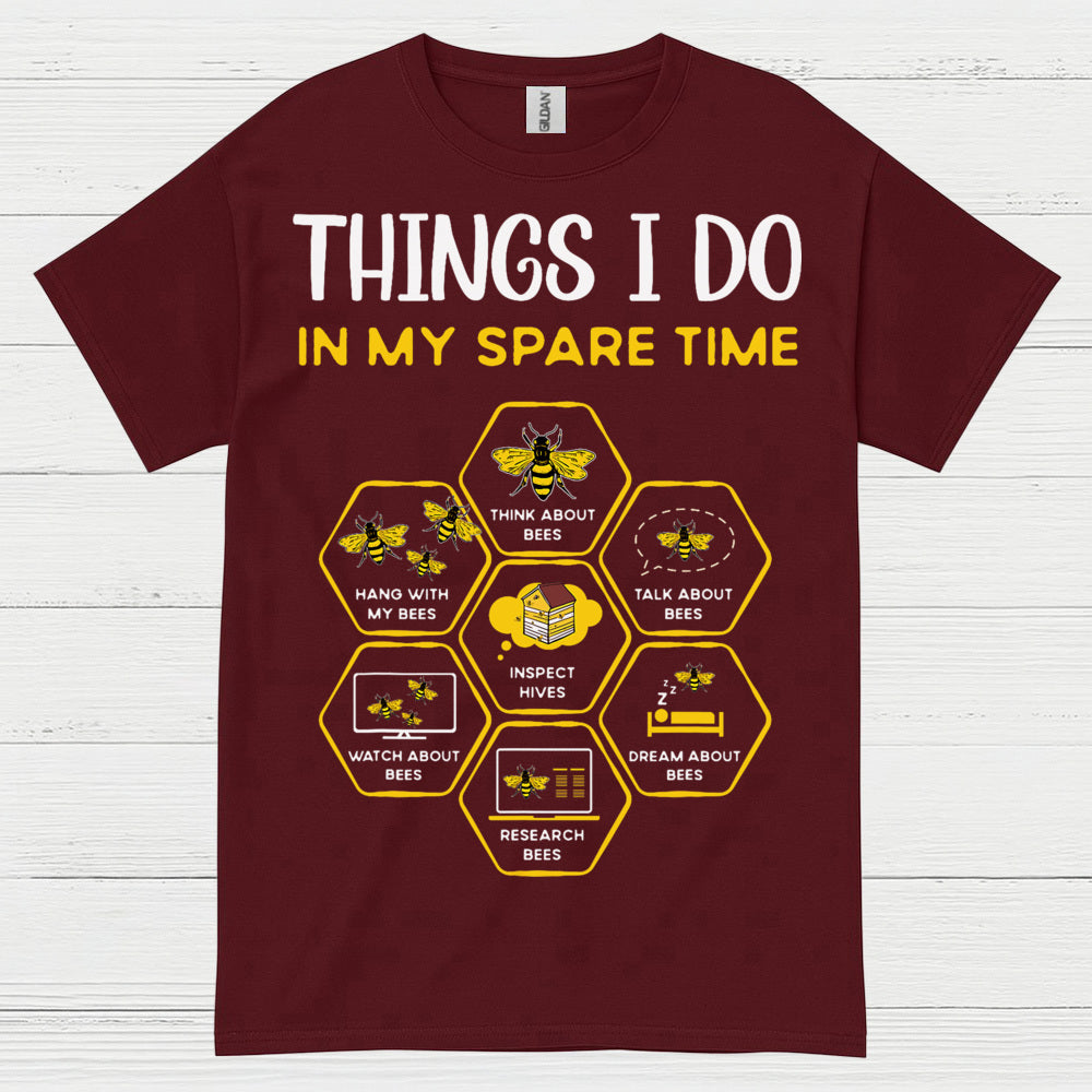 Things I Do Bee Lover Humor T Shirt