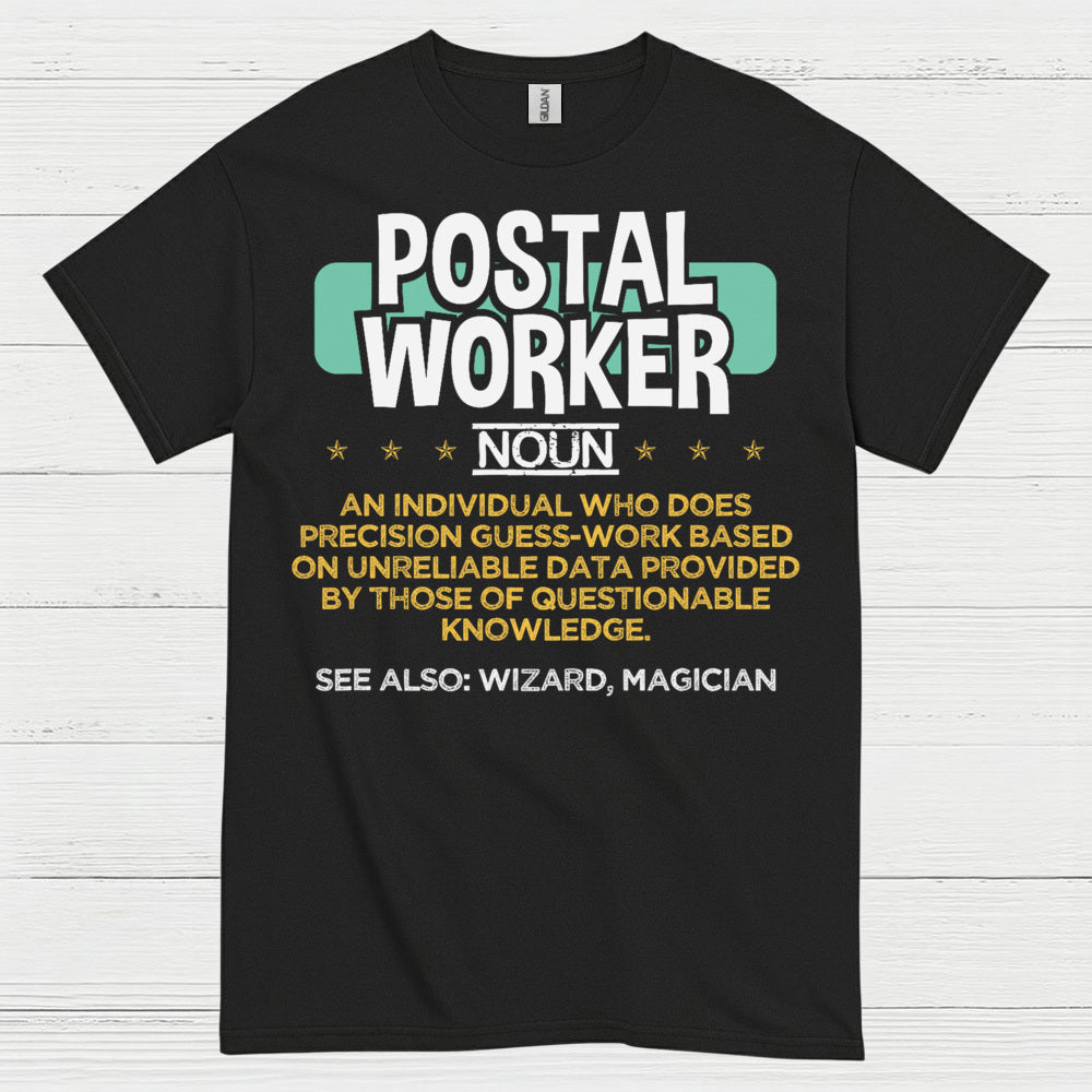 Postal Worker Noun T Shirt