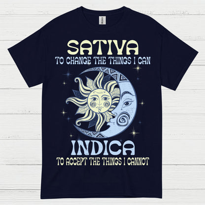 Sativa To Change The Things I Can Indica T Shirt