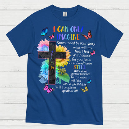 I Can Only Imagine Christian Worship T Shirt