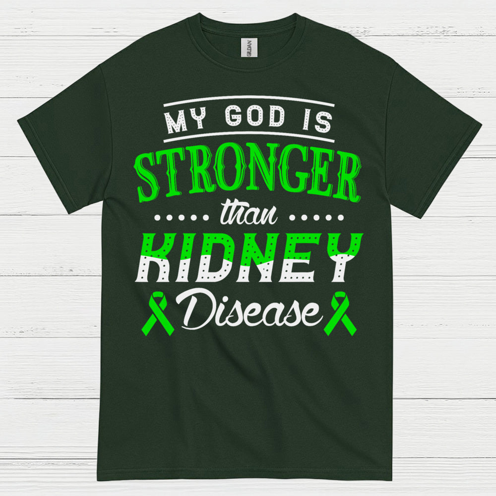 My God Is Stronger Faith Kidney Disease T Shirt