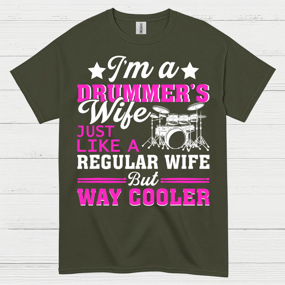 Cool Drummer Wife T Shirt