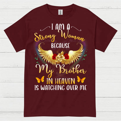 Strong Woman Because My Brother In Heaven T Shirt