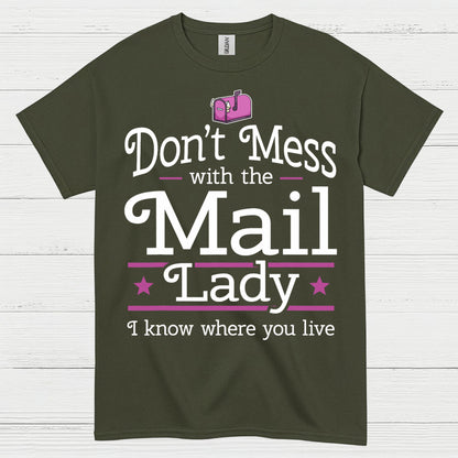 Mess Around Find Out Mail Lady T Shirt
