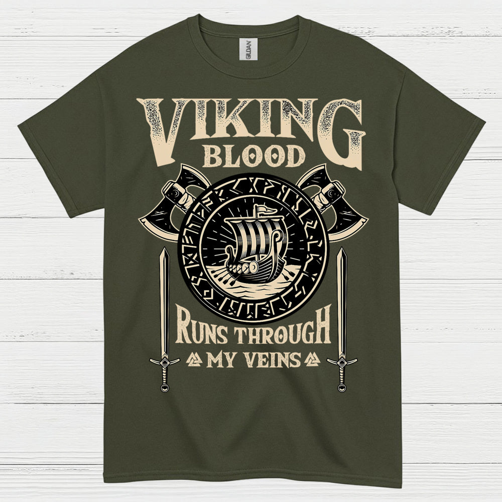 Viking Blood Runs Through My Veins T Shirt
