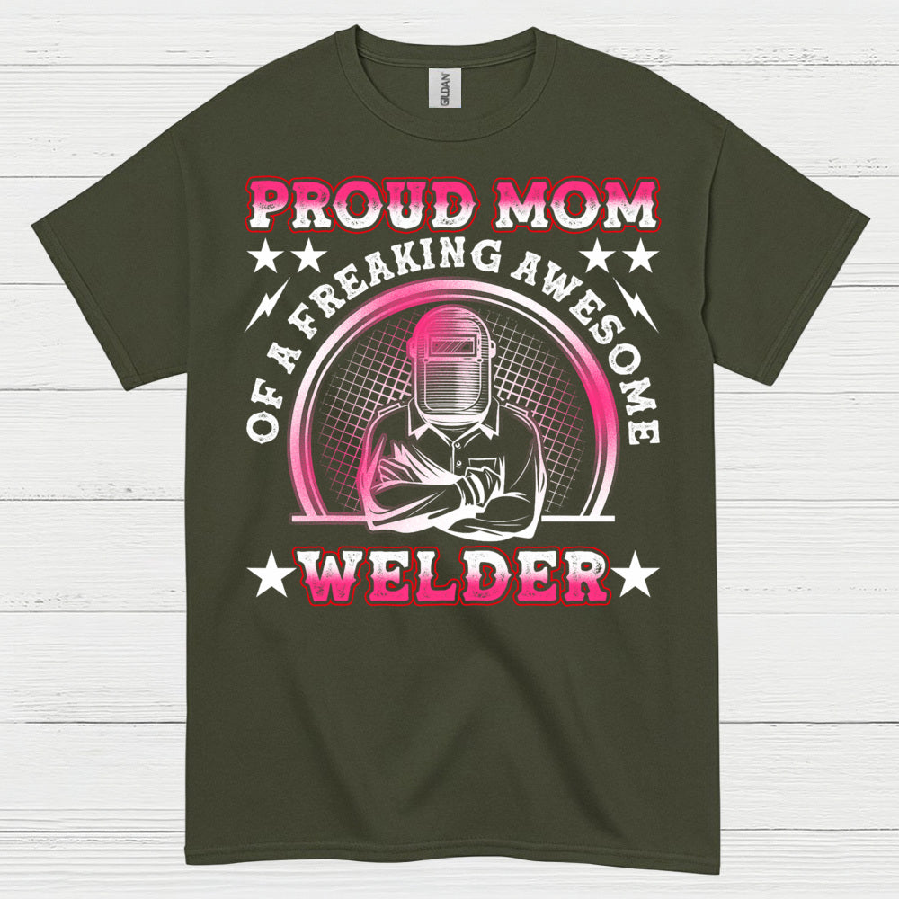 Proud Mom Welder Celebrating Her Awesome Craft T Shirt