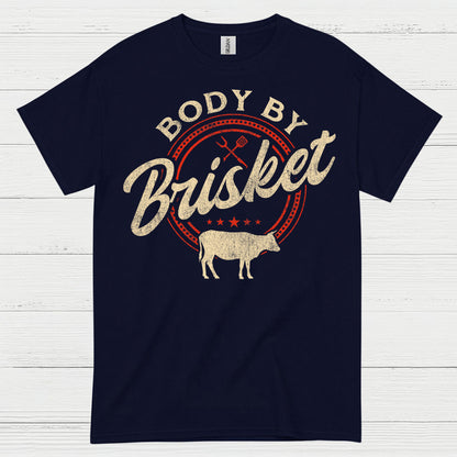 Body By Brisket BBQ T Shirt