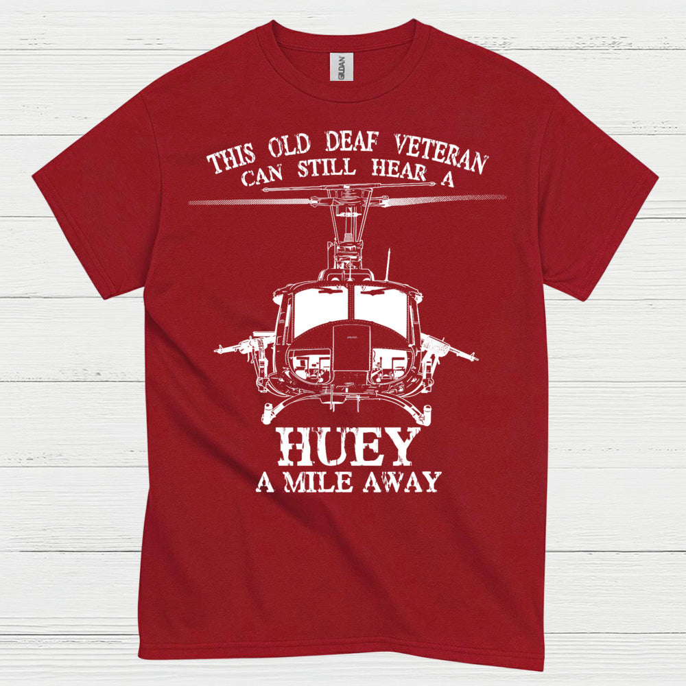 Old Deaf Veteran Huey Helicopter T-Shirt