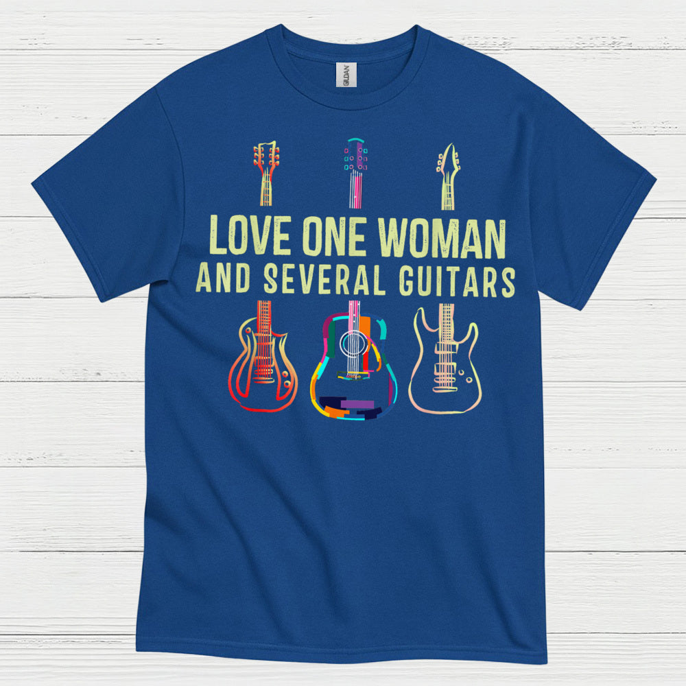 Love One Woman And Several Guitars T Shirt