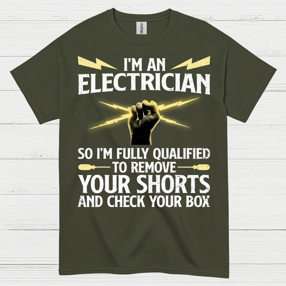 Qualified Electrician Check Your Box T Shirt
