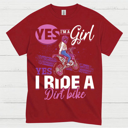 Yes I Ride A Dirt Bike Girl T Shirt