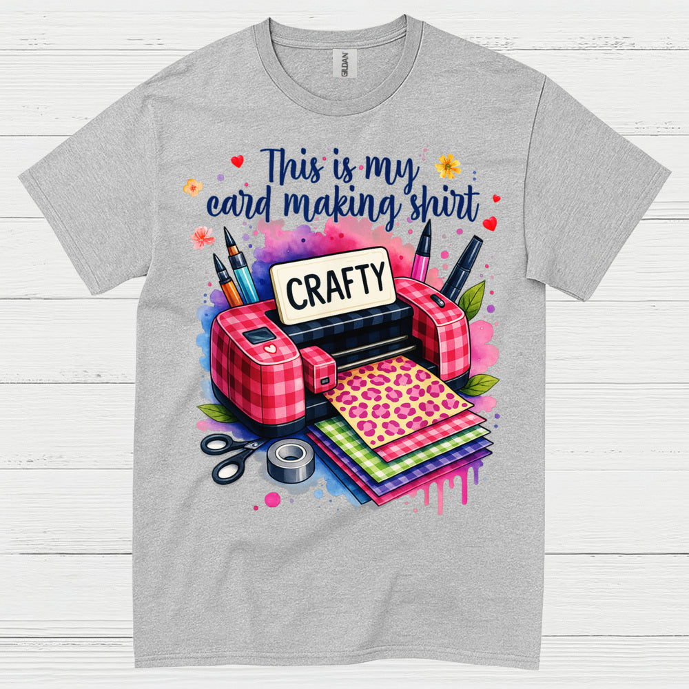 This Is My Card Making Shirt Crafty T Shirt