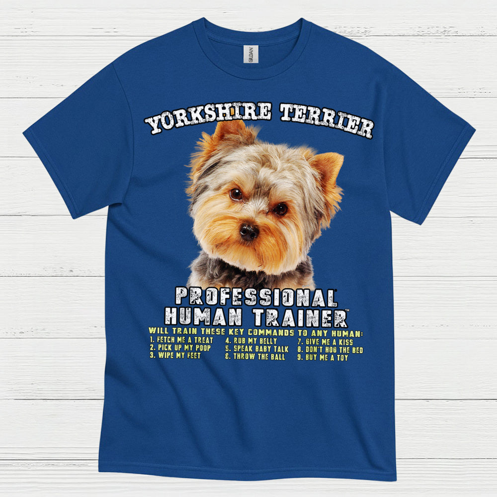 Yorkshire Terrier Professional Trainer Funny T Shirt