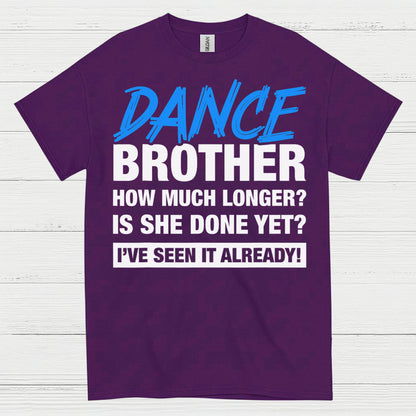 Dance Brother Funny Family T Shirt