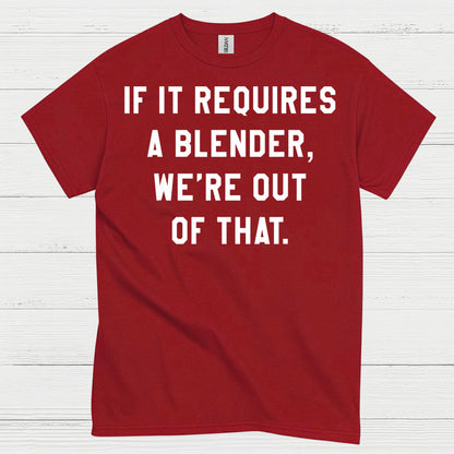 No Blender No Problem Bartender T Shirt