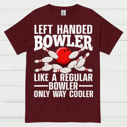 Left Handed Bowler Funny T Shirt