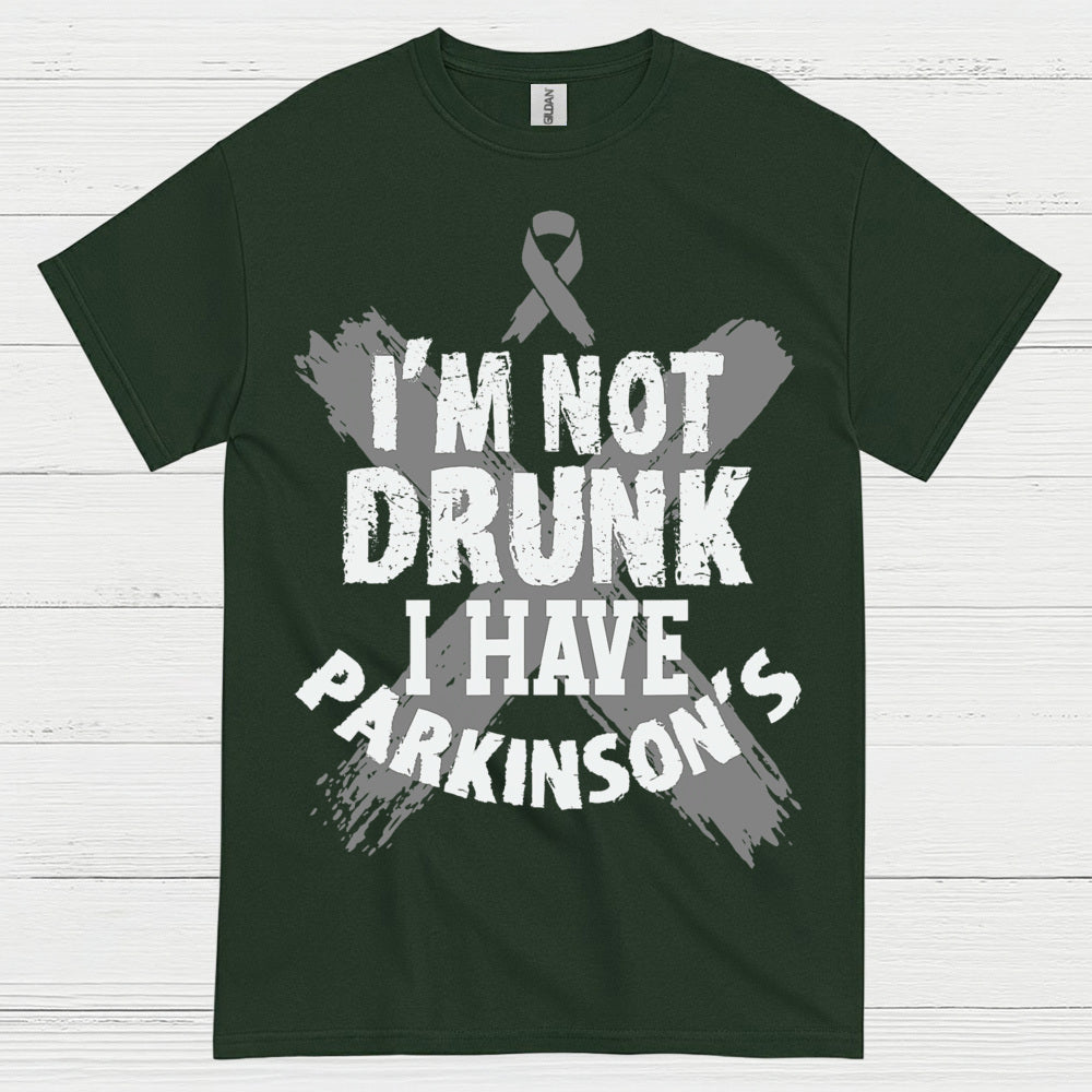 Im Not Drunk I Have Parkinsons T Shirt