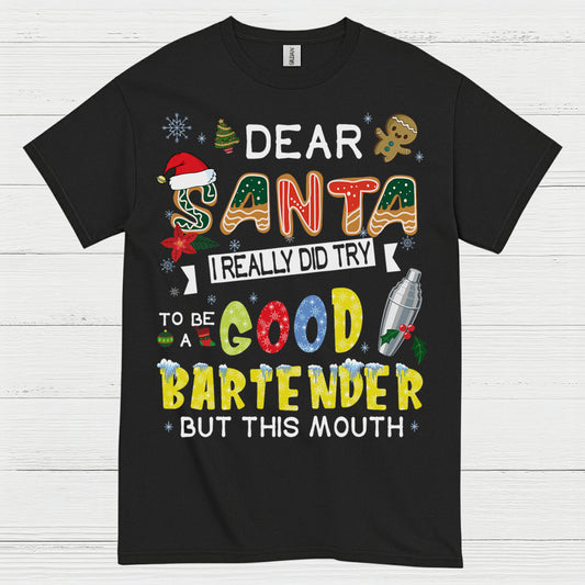 Dear Santa Bartender Christmas Humor T Shirt