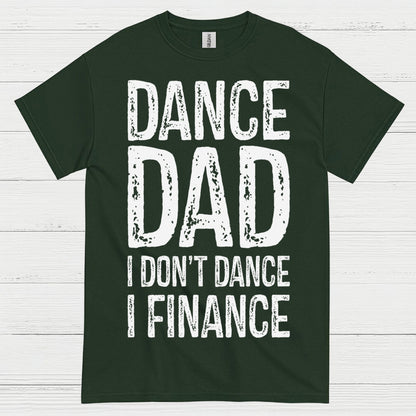 Dance Dad Humor Family T Shirt
