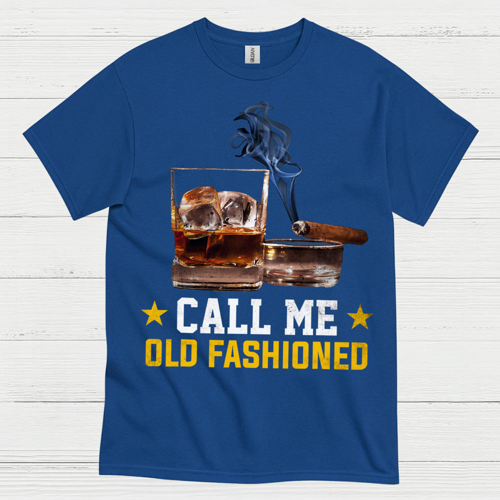 Call Me Old Fashioned Whiskey Cigar T Shirt
