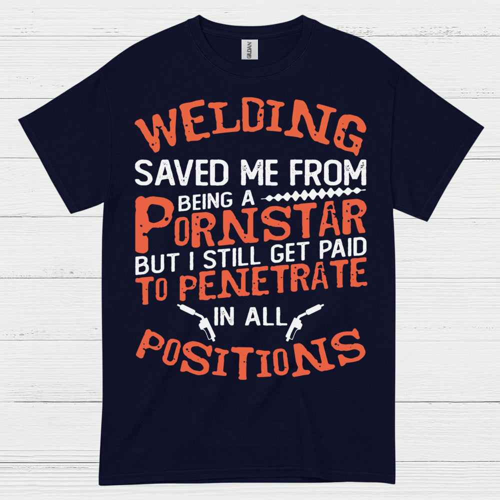 I Can’t Fix Stupid Welder T Shirt