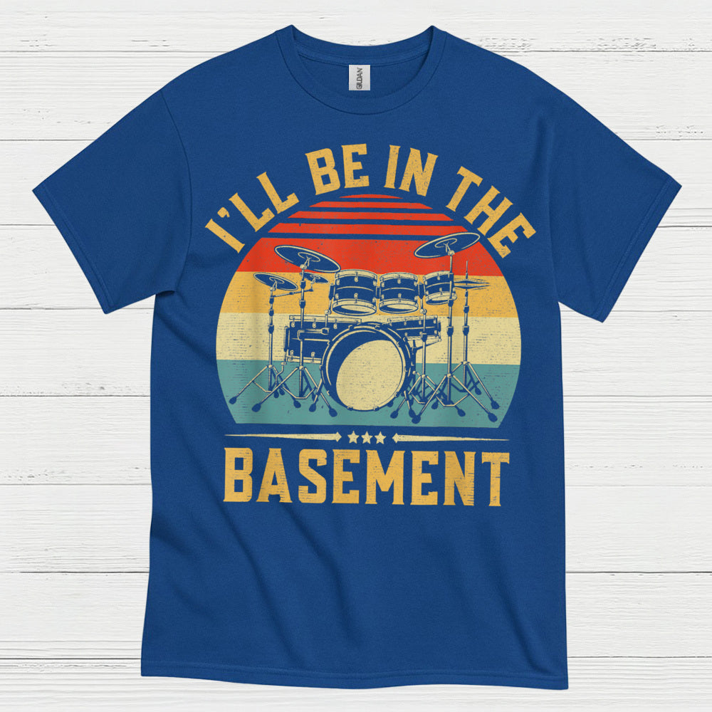 Basement Practice Drummer T Shirt