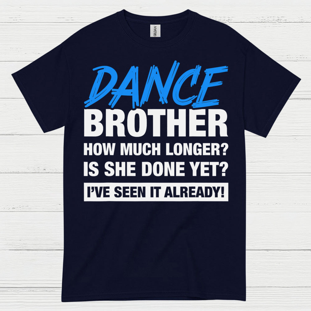 Dance Brother Funny Family T Shirt