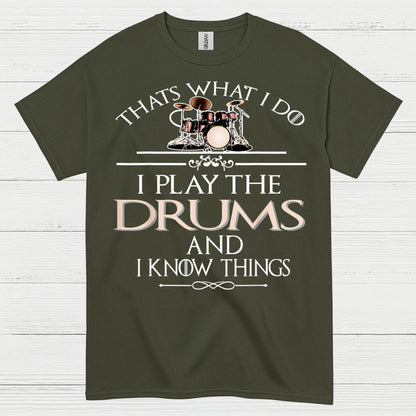 I Play The Drums T Shirt
