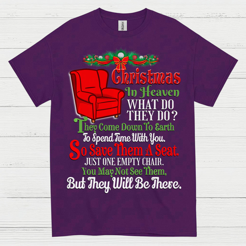 Christmas In Heaven Save Them A Seat T Shirt
