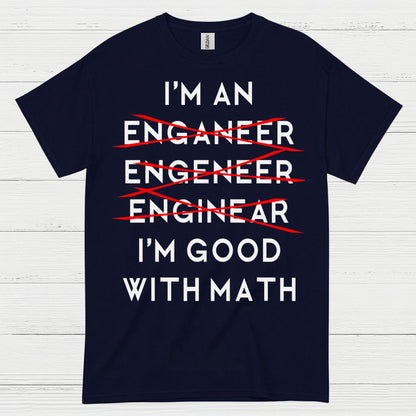 Engineer Math Humor T Shirt