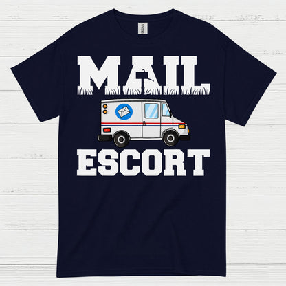 Mail Escort Postal Worker T Shirt