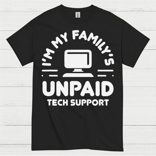 Unpaid Tech Support T Shirt