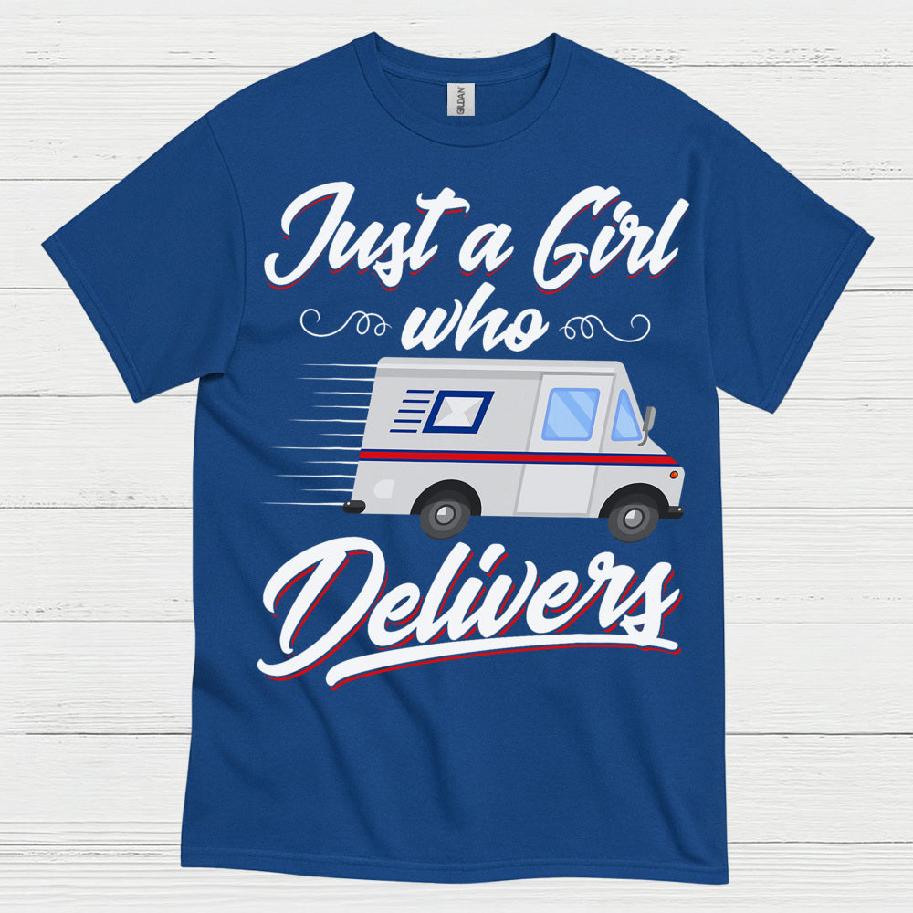 Just A Girl Who Delivers T Shirt